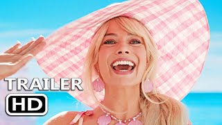 BARBIE Trailer 2 (2023) Ryan Gosling, Margot Robbie