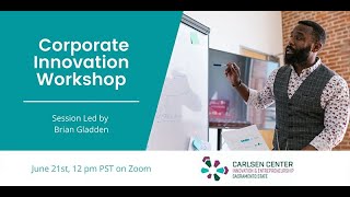 Corporate Innovation Workshop - Summer Startup Series