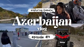 ep.4 - exploring Gabala 🇦🇿 | mountains, buggy ride, meeting locals, zipline, cats