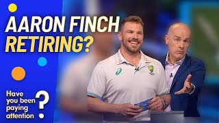 Guest Quizmaster Aaron Finch | Have You Been Paying Attention?