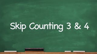 CC Skip Counting 3 and 4