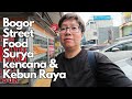 Bogor Street Food, Suryakencana, Kebun Raya Bogor [ENG SUB]