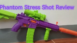 Phantom Stress Shot Review