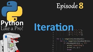 Iteration - Python Like a Pro #8