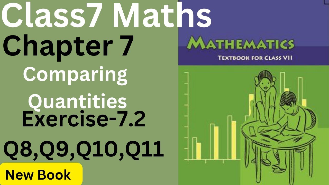 Class7 Maths Chapter 7 Comparing Quantities Exercise 7.2 Q8,Q9,Q10,Q11 ...