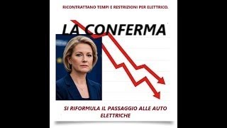 🇪🇺🚗 Auto Elettriche:  📉🗣️ Von der Leyen TRATTA CON ACEA , CONFERMATA LA TRATTATIVA