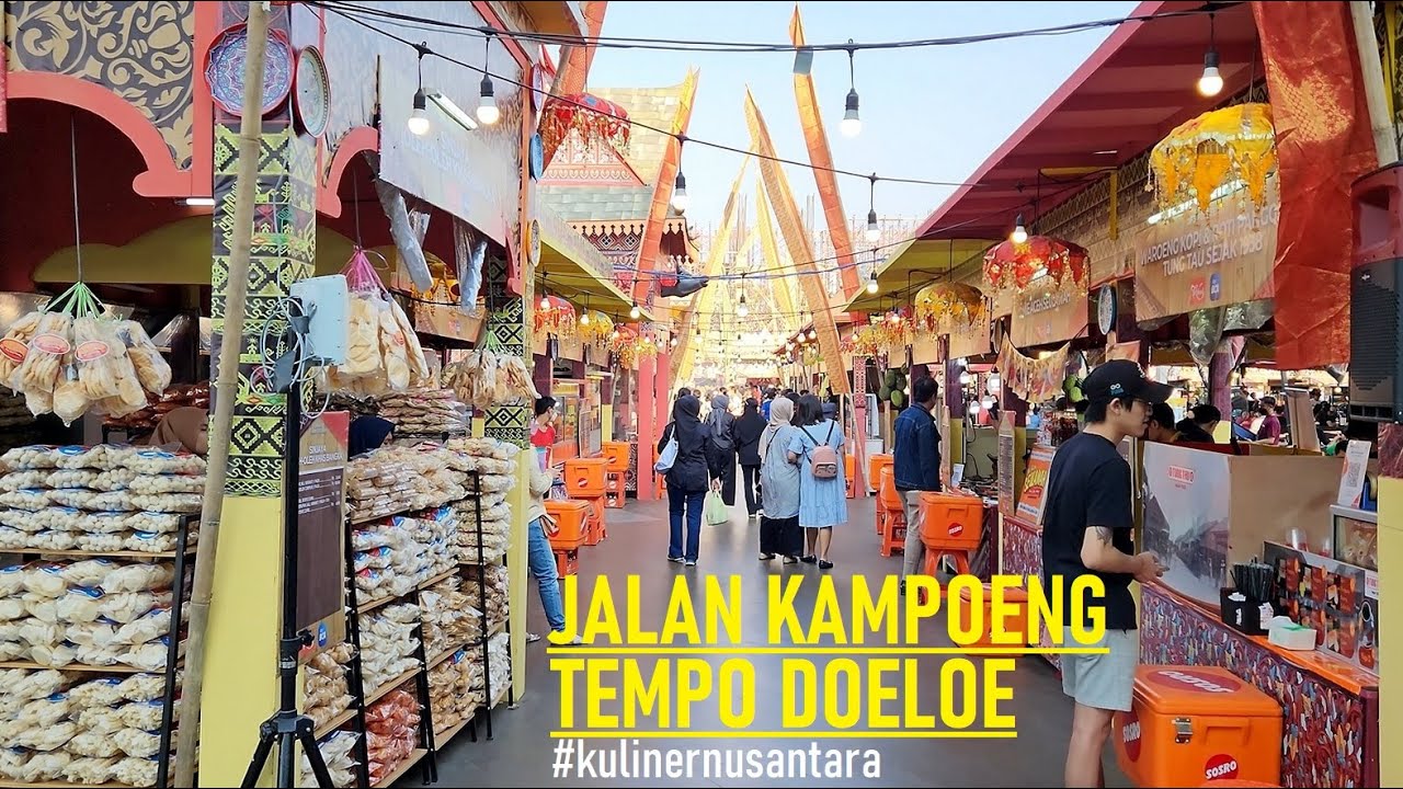 CULINARY JAMAN OLD VILLAGE ⁉️ Kuliner Kampung Tempo Doeloe Di La Piazza ...