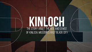 Missouri's First Black City | The Kinloch Documentary Trailer