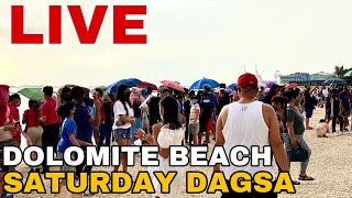 LIVE SATURDAY DAGSA MANILA BAY DOLOMITE BEACH