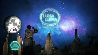 Luna Llena TV |  Temporada 3 | 24/1/2025 🌕