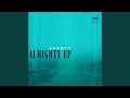 Almighty (Original Mix)