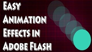 Adobe Flash CS4 Tutorial- Quick and Easy Animations
