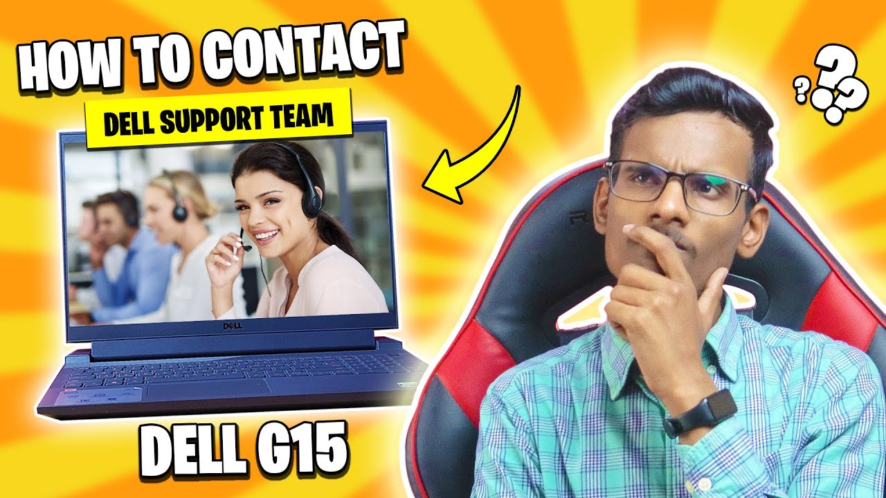 Fix ANY ISSUE In Dell G15 Laptop! | How To Contact DELL SUPPORT TEAM ...