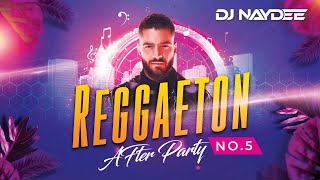 Desesperados, Mamiii, Desesperados | Reggaeton Mix 2022 | After Party 5 BY DJ Naydee