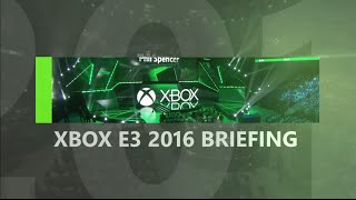 Xbox – E3 2016 Live Stream