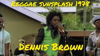 Reggae Sunplash 1978 Jamaica - Dennis Brown