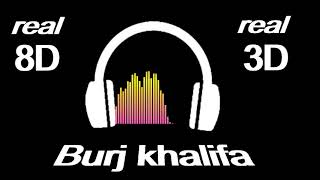 burj khalifa 8d real 3d song