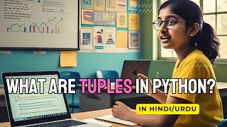 What are Tuples in Python? | Learn Python (HINDI/URDU)