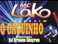 Mc Lako Feat Bruno Mayron Remix - Gaguinho 2014 (BrazilianHouse) EXTENDED