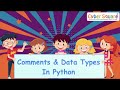 Python Fundamentals: Introduction, Comments, and Data Types Explained (Grade8)
