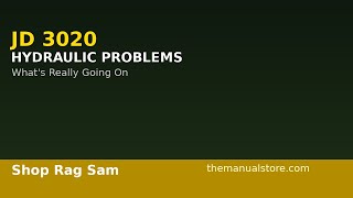 John Deere 3020 Hydraulic Problems: What's Really Going On Under That Hood