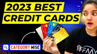 Best Credit Cards 2023 || Best Credit Cards in India - Category Wise