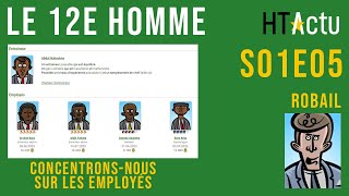 Le 12e Homme - Let's play Hattrick - S01E05 / Concentrons-nous sur les employés avec Robail