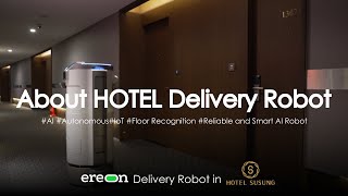 Delivery Robot EREON | About HOTEL Delivery Robot