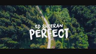 Ed Sheeran - "Perfect" [Lyric Video]