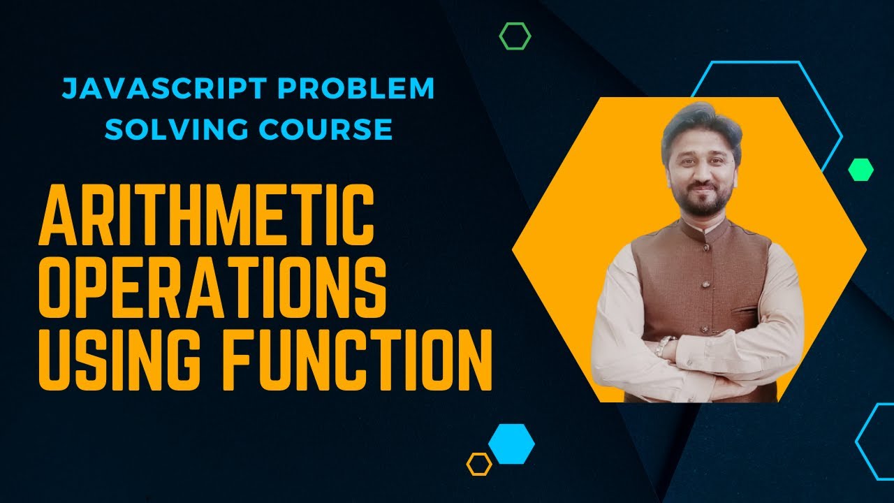Javascript Arithmetic Operations Using Function Parameters Youtube
