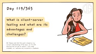 What is client-server testing and what are its advantages and challenges?