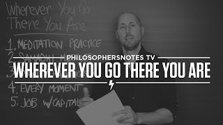 PNTV: Wherever You Go There You Are by Jon Kabat-Zinn (#158)