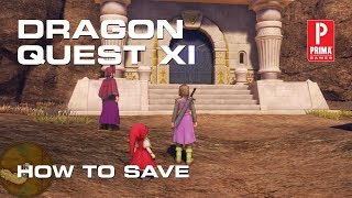 Dragon Quest 11 - How to Save