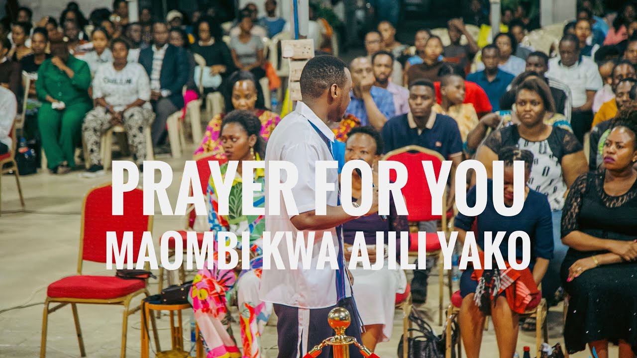 A Prayer For You | Maombi Kwa Ajili Yako | Prophet David Richard - YouTube