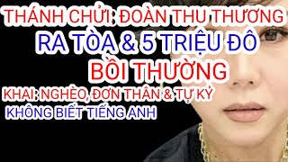 Nghiệp Quật- Thu Thương Đoàn Ra Tòa Tại Mỹ \u0026 Lời Cảnh Cáo HD. Hùng - Lạc Phong - Hoàng Kim Dung