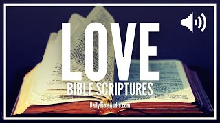 Bible Verses For Love | Bible Scriptures On Love Of God Audio