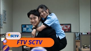 Siapkan Mental Kalian | FTV SCTV