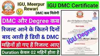 IGU की DMC/Degree कब आती है, igu dmc/degree kitne time baad aati hai, igu dmc/degree kab melegi #igu