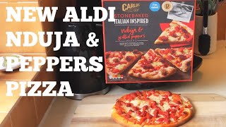 NEW NDUJA \u0026 GRILLED PEPPERS PIZZA | ALDI | FOOD REVIEW