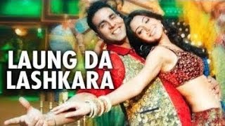 Laung Da Lashkara Official full song "Patiala House" | Feat  Akshay Kumar