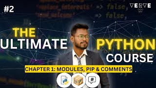 Python Course for Beginners [Chapter 1] – Modules, PIP & Comments Explained | #PythonCourse