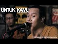 Untuk Kamu - Daffa | Pizzadedi ft. Daffa (Live Cover)