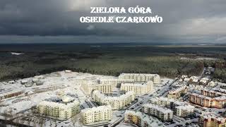 Zielona Góra - Osiedle Czarkowo / Zielona Góra z drona DJI Mini 2