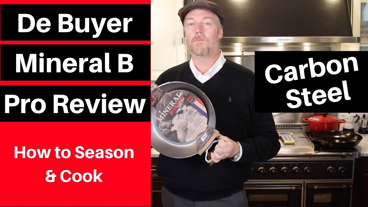 Are You A PRO? De Buyer Mineral B Pro Carbon Steel Pan Review ...