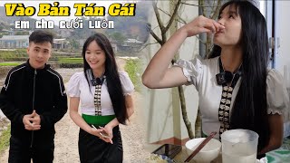 Vào Bản Người Thái Tán Gái, Được Em Gái Thái Thách Đố Uống Rượu Thắng Cho Cưới Luôn..! | Nọng Ơi