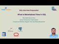 SQL Que 35: What is Materialized View in SQL || Difference Between View and Materialized View in SQL
