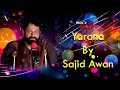 Pashto New Song | Yarana | Sajid Awan  | By Latoon Music | 2024