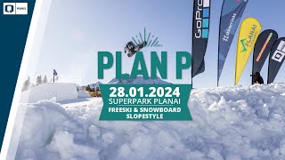 PLAN P Slopestyle Contest 2024 - SNB Recap