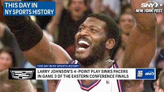 This Day in NY Sports | Larry Johnson completes 4 point play | New York Post Sports