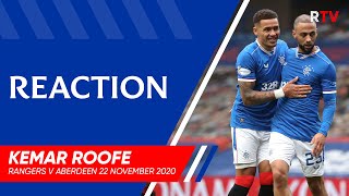 REACTION | Kemar Roofe | Rangers 4-0 Aberdeen